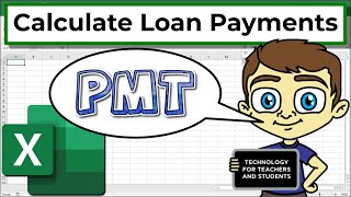 Calculate Loan Payments with Excel PMT Function