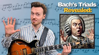 Bach Triads: 5 WILD Applications For Guitar