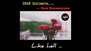 Dear Soulmate | Poem by Sean Buranahiran | Recited by Sagar Haldar