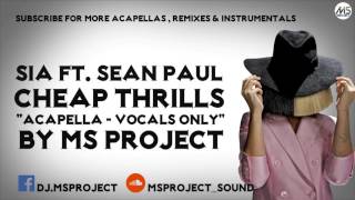 Sia - Cheap Thrills ft. Sean Paul (Acapella - Vocals Only) + DL