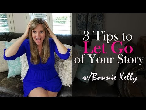 How to Let Go of the Story in Your Head! How to Let Go of the Story in Your Head!