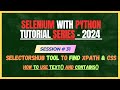 31. SelectorsHub Tool to find Xpath and CSS Selector | Selenium - Python Tutorial for Beginners