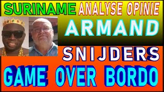 SURINAME Bordo Money Hond Game Over Analyse Opinie Armand Snijders SU NA ME 2025