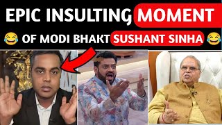 Sushant Sinha insulting Moment | Godi Media || Being honest || @The bulk