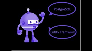 Postgresql and Entity Framework (#263)