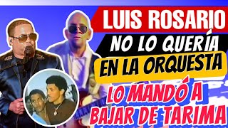 EL DÍA QUE LUIS ROSARIO MANDO A BAJAR AL TORITO DE UNA TARIMA