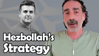 Laith Marouf: Hezbollah’s Strategy, The Escalating Tensions with Israel, Gaza, and the West Bank