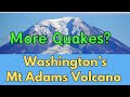 Volcano in Washington Experiences More Quakes: Geologist Analysis