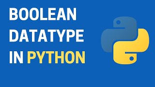 10. Mastering Boolean in Python | True or False Made Simple!