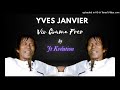 yves janvier viv couma frer