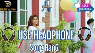 RANG|8D Audio🎧|Harbhajan Mann|Music Music Empire @GupatdaanCanada