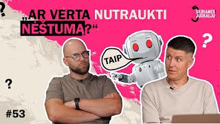 Skiriamės! Juokauju. #53  - ChatGPT atsakinėja Jūsų klausimus