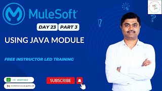 MULESOFT TRAINING DAY23 - UNDERSTANDING JAVA MODULE