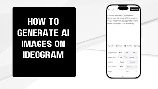 How to Generate AI Images on Ideogram