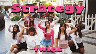 [KPOP IN PUBLIC | ONE TAKE] TWICE (트와이스) Strategy | PWSH K-Krew