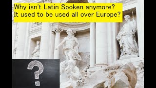 Latin was everywhere! Why is it now Nowhere?!?