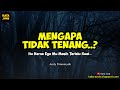 MENGAPA TIDAK TENANG ..!? ITU KARNA EGO MU MASIH TERLALU KUAT | Andy Firmansyah - Kata Jiwa