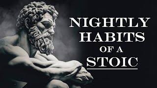 7 STOIC THINGS YOU MUST DO EVERY NIGHT (stoic rules)