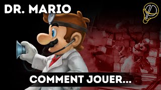 ADP - COMMENT JOUER DR MARIO DANS SMASH ULTIMATE ?