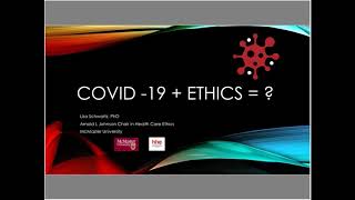 Ethical Dimensions of COVID19 - McMaster Global Health Webinar Series