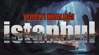 Yeraltı Krallığı | İstanbul'daki Tünellerin Gizemlerle Dolu Sırrı