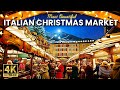 🎄Discover the BEST CHRISTMAS MARKET in the World! 🇮🇹