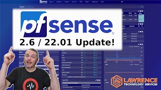 New Features in pfSense Plus version 22.01 and pfSense CE version 2.6.0!