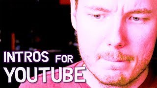 How to Make a YouTube Intro - Making Intro Music & Graphics for Your YouTube Channel