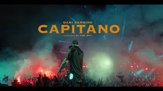 Dani Gambino - CAPITANO ( Music )