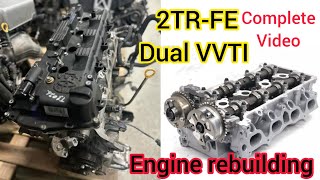 New 2TR 2.7L Dual VVTI Engine Rebuilding