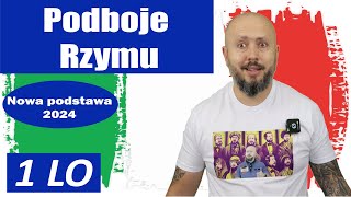 LO klasa 1-  Podboje Rzymu. Z kim musiał uporać się Rzym w drodze do potęgi?