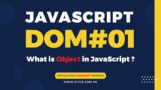 JavaScript DOM Tutorial (URDU/HINDI) #01 What is an object in JavaScript?