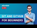 Git & Github For Beginners | Git and GitHub Tutorial | Learn Git | Edureka | DevOps Live-1