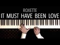 ROXETTE - It Must Have Been Love | Piano Tribute to Marie Fredriksson