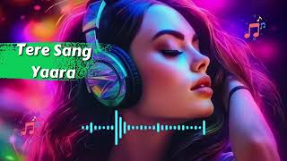 Tere Sang Yaara - Full Song | Rustom | Akshay Kumar & Ileana D'cruz | Arko ft. Atif Aslam | Manoj M