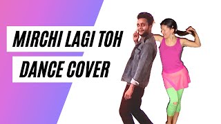 Coolie No.1 | Mirchi Lagi Toh dance cover | Vishal Sharma & Laura Gipsy - Indian Dance World