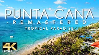 PUNTA CANA 4K DRONE FOOTAGE (ULTRA HD) - Dominican Republic Beautiful Scenery Fo