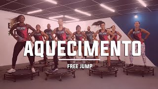 Aquecimento Free Jump | Coreografia Free Jump | #borapular