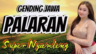 GENDING JAWA PALARAN - GENDING LAWAS - GENDING NYAMLENG - UYON UYON NGLARAS TENAN SINAMBI WEDANGAN ☕