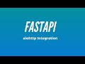 Integrating AIOHTTP Into a FastAPI App