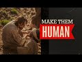 Make Them Human - A New Take On The Healing of the Leper • FOUNDED IN TRUTH