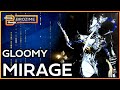 GLOOMY MIRAGE | Warframe 2022 Build Refresh