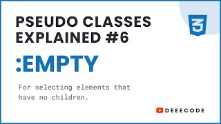 CSS Pseudo Classes Explained - #6 empty