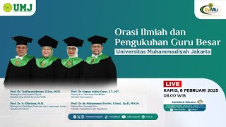 [LIVE] Orasi Ilmiah dan Pengukuhan Guru Besar Universitas Muhammadiyah Jakarta