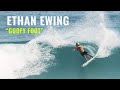 Ethan Ewing as a Goofy Foot