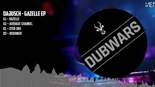 Dajusch - Gazelle EP [BLACK] (DUBWARS006)