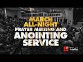 Fountain TV: March All-Night Prayer Meeting & Anointing Service, 2026