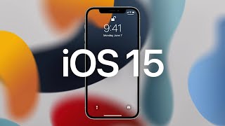 iOS 15: Top New Features