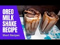 Oreo Milkshake | Oreo Shake | How to Make Oreo Milkshake | Oreo Recipes | Milkshake Recipe | #shorts