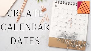 Create Calendar Dates in Affinity Publisher